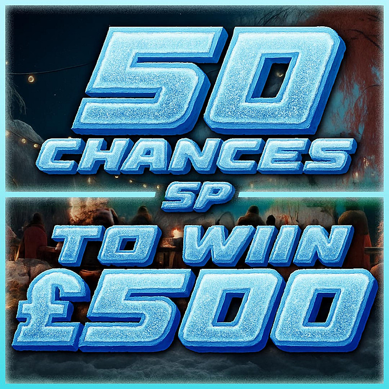 50 Chances To Win £500 Instantly + £500 End Prize December #1