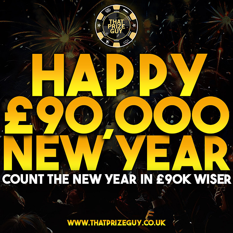 New Years £90,000!
